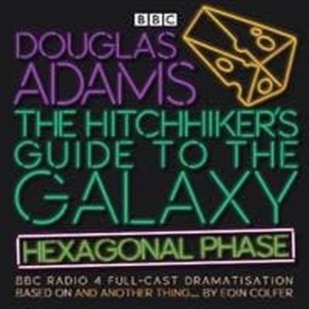 The Hitchhiker’s Guide to the Galaxy: Hexagonal Phase