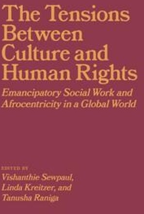 The Tensions Between Culture and Human Rights