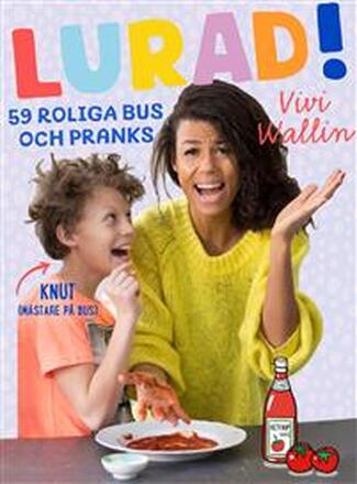 Lurad! : 59 roliga bus och pranks