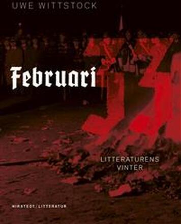 Februari 33 : litteraturens vinter