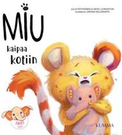 Miu kaipaa kotiin