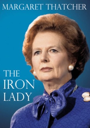 Margaret Thatcher - The Iron Lady (Import)