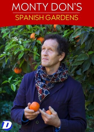 Monty Don's Spanish Gardens (Import)
