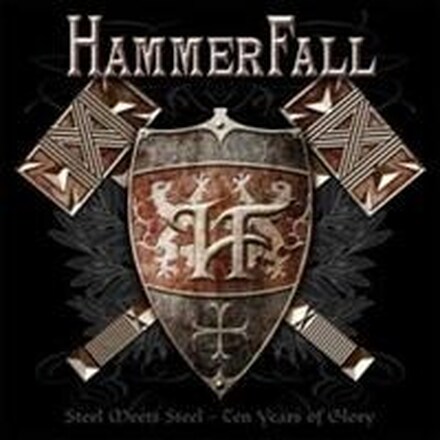 HammerFall - Steel Meets Steel - 10 Years Of Glory (2CD)