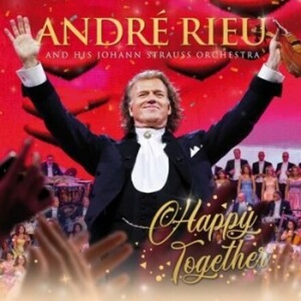 André Rieu and His Johann Strauss Orchestra - Happy Together (CD + DVD)