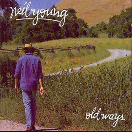 Neil Young : Old Ways CD (1997) Pre-Owned