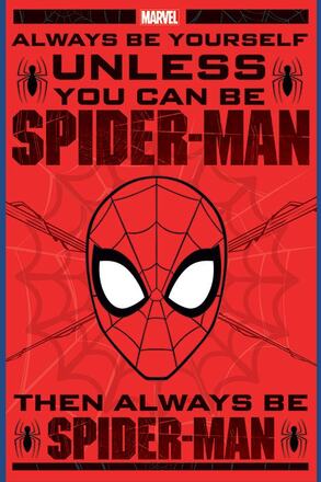 Spiderman - Marvel - (Always Be Yourself)