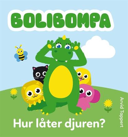 Bolibompa: Hur låter djuren? - Teddykompaniet