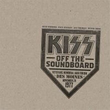 Kiss - Kiss Off The Soundboard: Live In Des Moines 1977 (2LP)