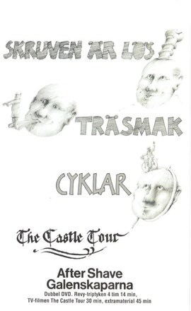 After Shave Galenskaparna: Skruven är lös / Träsmak / Cyklar / The Castle Tour (2 disc)