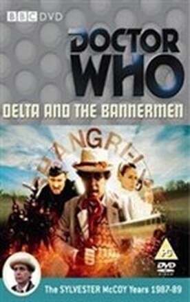 Doctor Who - Delta and the Bannermen (Import)