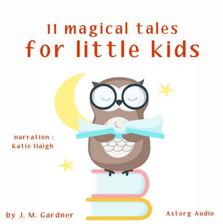 11 Magical Tales for Little Kids – Ljudbok – Laddas ner