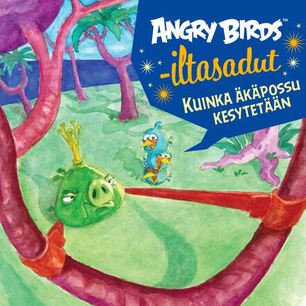 Angry Birds: Kuinka äkäpossu kesytetään – Ljudbok – Laddas ner