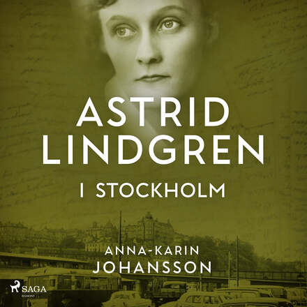 Astrid Lindgren i Stockholm – Ljudbok – Laddas ner