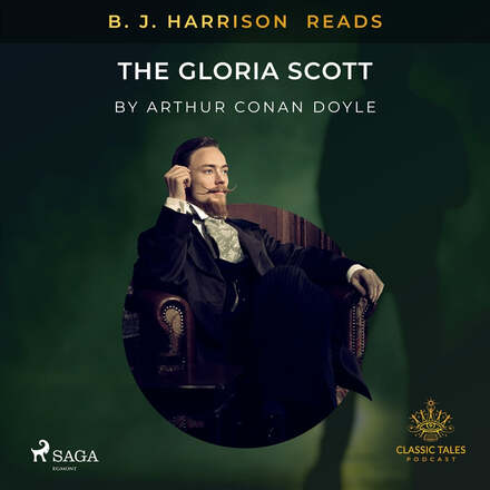 B. J. Harrison Reads The Gloria Scott – Ljudbok – Laddas ner