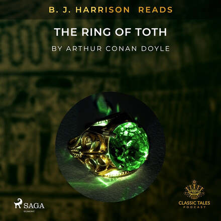 B. J. Harrison Reads The Ring of Toth – Ljudbok – Laddas ner