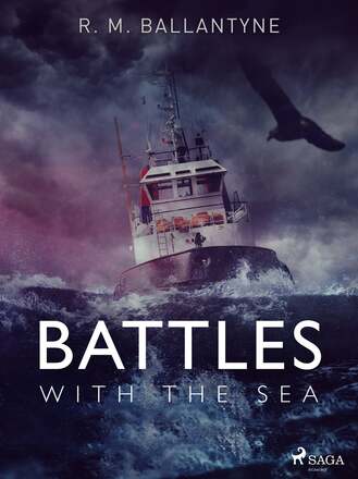 Battles with the Sea – E-bok – Laddas ner