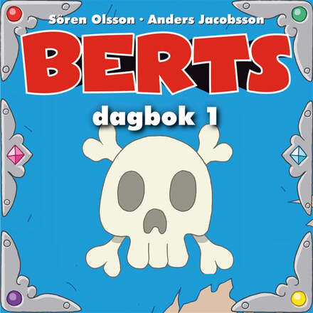 Berts dagbok 1 – Ljudbok – Laddas ner