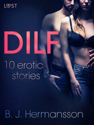DILF - 10 erotic stories – E-bok – Laddas ner