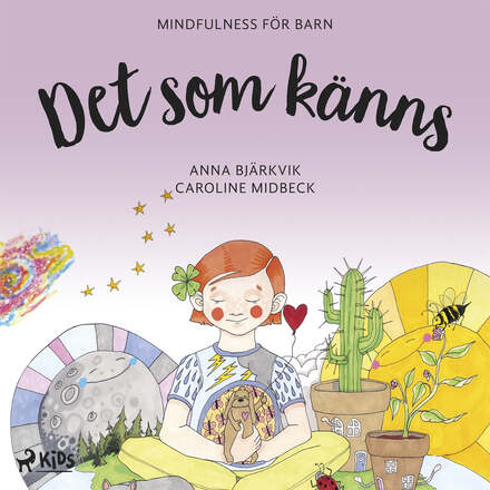 Det som känns: mindfulness för barn – Ljudbok – Laddas ner