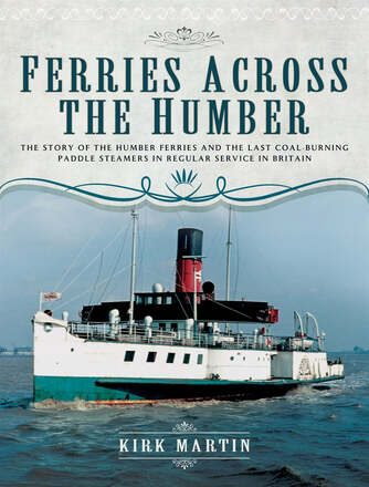 Ferries Across the Humber – E-bok – Laddas ner