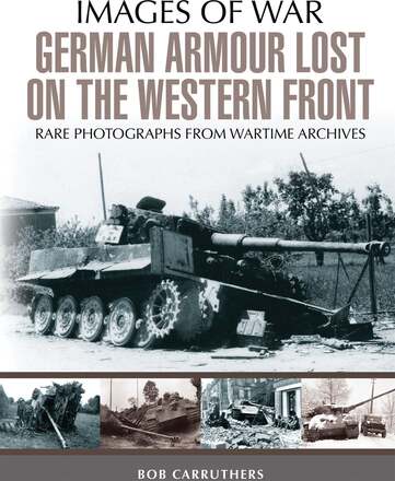 German Armour Lost on the Western Front – E-bok – Laddas ner