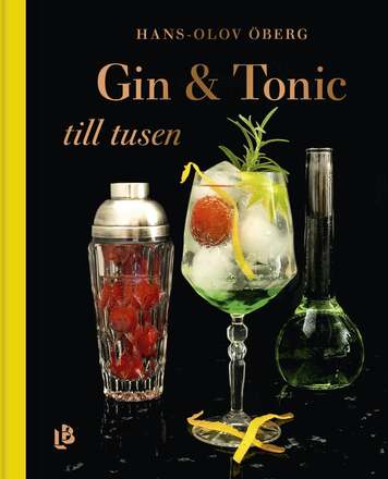 Gin & Tonic till tusen – E-bok – Laddas ner