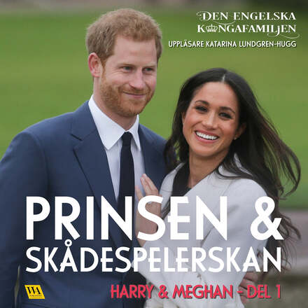 Harry & Meghan del 1 – Prinsen och skådespelerskan – Ljudbok – Laddas ner