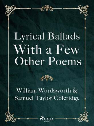Lyrical Ballads, With a Few Other Poems – E-bok – Laddas ner