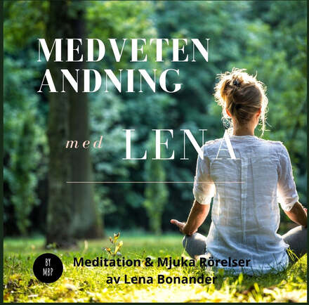 Medveten andning med Lena – Ljudbok – Laddas ner