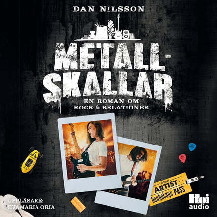 Metallskallar : en roman om rock & relationer – Ljudbok – Laddas ner