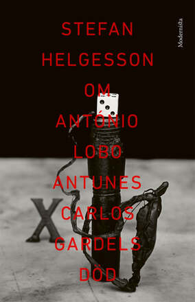 Om Carlos Gardels död av António Lobo Antunes – E-bok – Laddas ner
