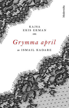 Om Grymma april av Ismail Kadare – E-bok – Laddas ner