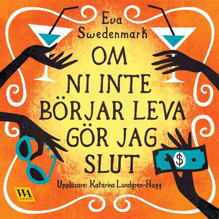 Om ni inte börjar leva gör jag slut – Ljudbok – Laddas ner