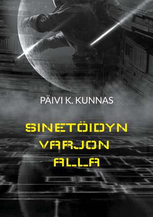 Sinetöidyn varjon alla – E-bok – Laddas ner