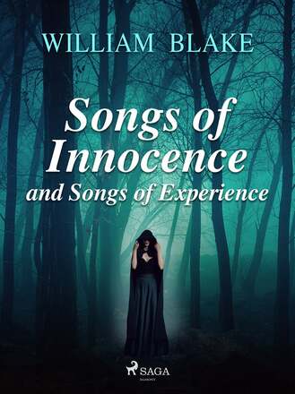 Songs of Innocence and Songs of Experience – E-bok – Laddas ner