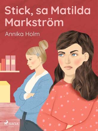 Stick, sa Matilda Markström – E-bok – Laddas ner
