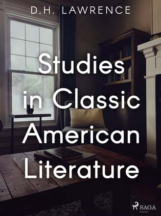 Studies in Classic American Literature – E-bok – Laddas ner