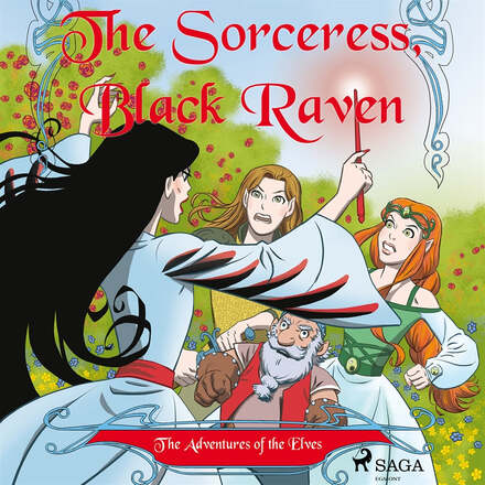 The Adventures of the Elves 2: The Sorceress, Black Raven – Ljudbok – Laddas ner