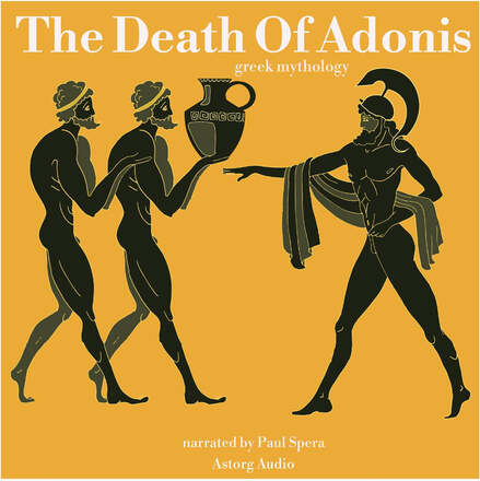 The Death Of Adonis, Greek Mythology – Ljudbok – Laddas ner