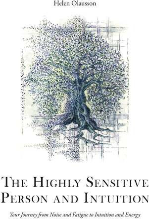 The Highly Sensitive Person and Intuition – E-bok – Laddas ner