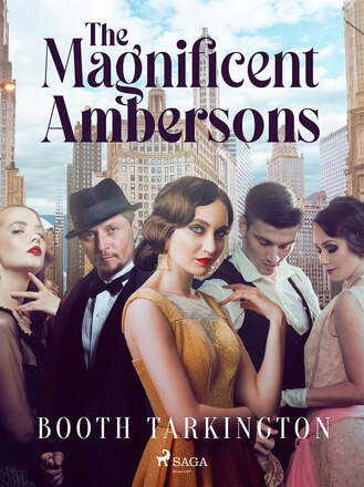 The Magnificent Ambersons – E-bok – Laddas ner