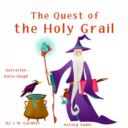 The Quest of the Holy Grail – Ljudbok – Laddas ner