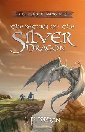 The Return of the Silver Dragon – E-bok – Laddas ner