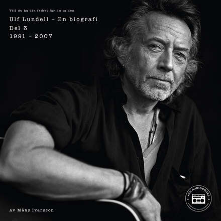Ulf Lundell - En biografi