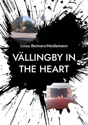 Vällingby in the heart: The town with A.B.C.D. – E-bok – Laddas ner