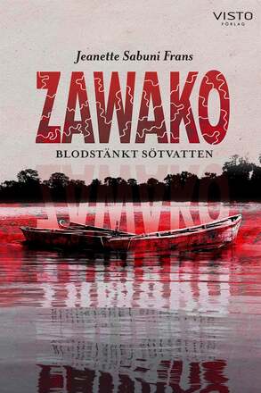 Zawako - Blodstänkt sötvatten – E-bok – Laddas ner