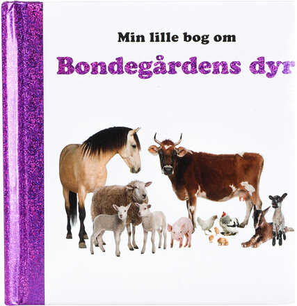 Min Lille Bog Om Bondegårdens Dyr Toys Kids Books Baby Books Multi/patterned GLOBE