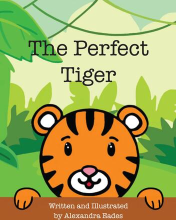 The Perfect Tiger