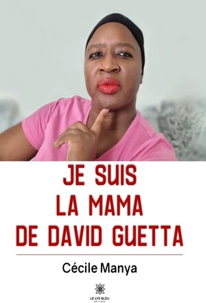 Je suis la Mama de David Guetta
